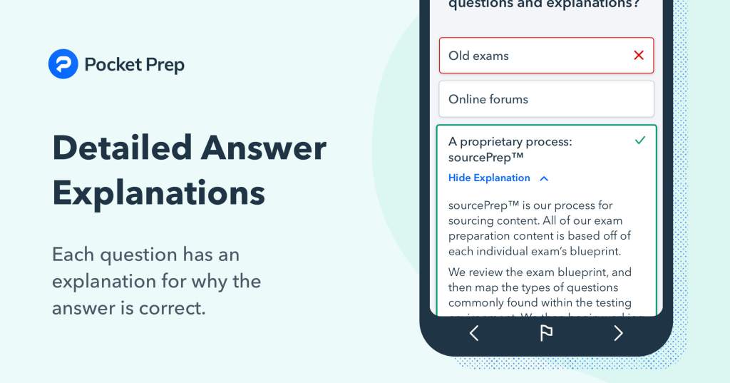 Detailed answer explanations ad by Pocket Prep. 