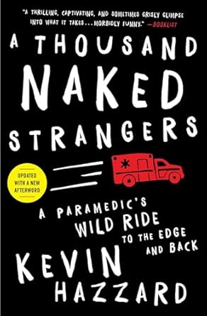 1000 Naked Strangers Book cover. A great book for paramedics and non-paramedics alike. 
